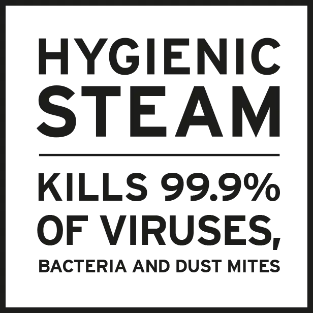 Hygienic Steam kills 99.9% of viruses, bacteria and dust mites